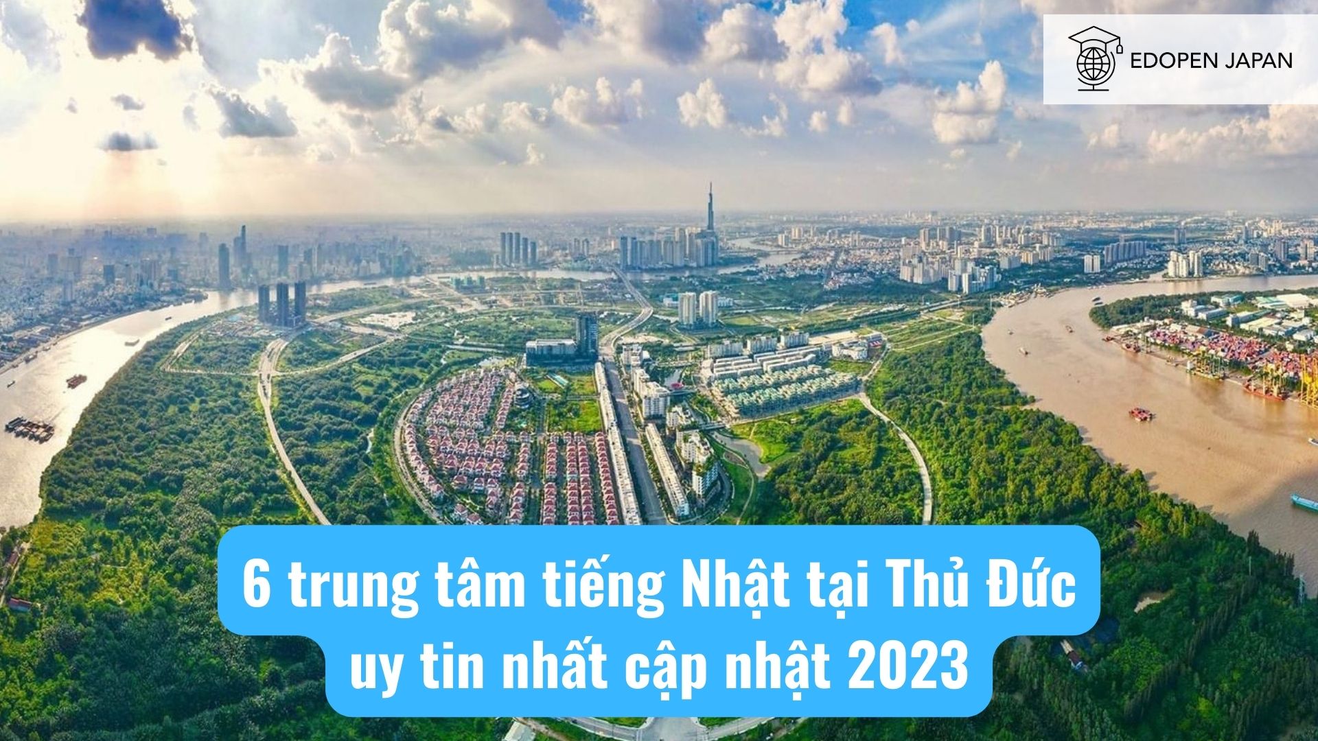 6 trung tâm tiếng Nhật tại Thủ Đức uy tín cập nhật 2023