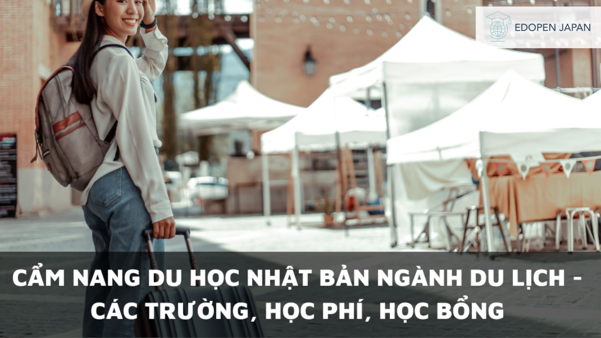 Cẩm nang du học Nhật Bản ngành du lịch
