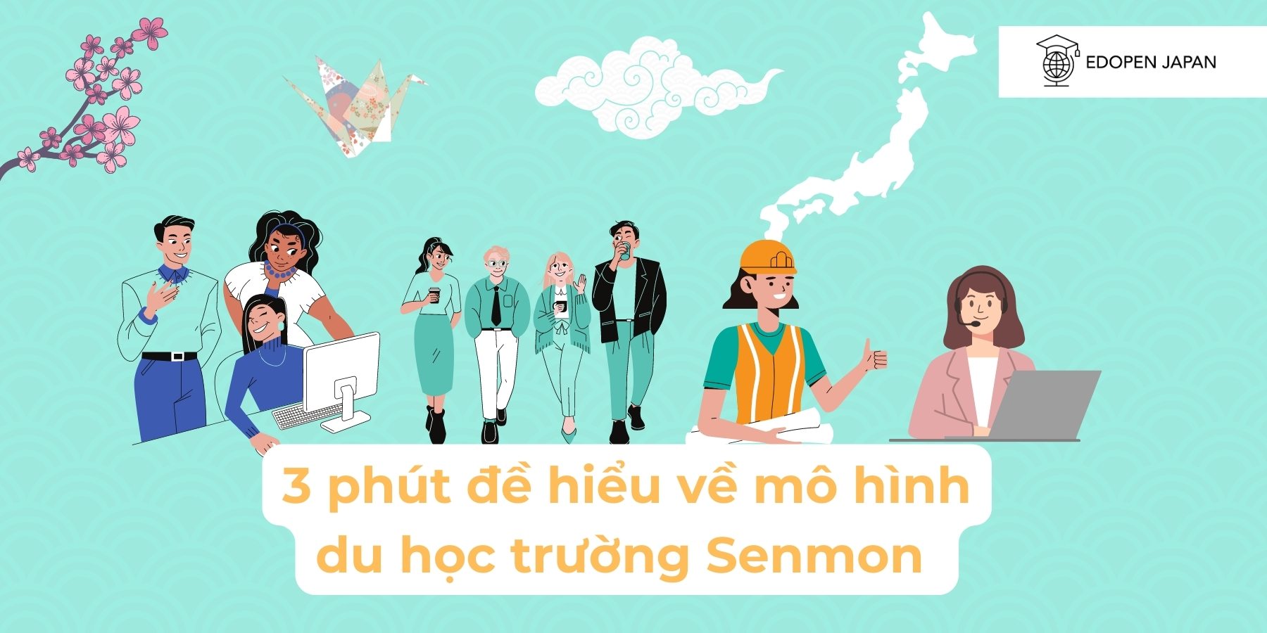 3 phút để hiểu về mô hình du học trường Senmon