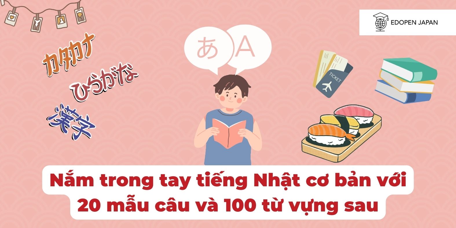Ảnh minh họa bài viết Nắm trong tay tiếng Nhật cơ bản với 20 mẫu câu và 100 từ vựng sau trên Mokumoku