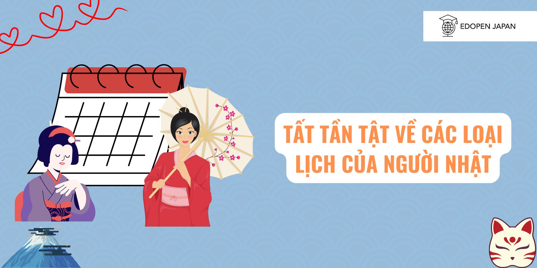 Tất Tần Tật Về Các Loại Lịch Nhật Bản